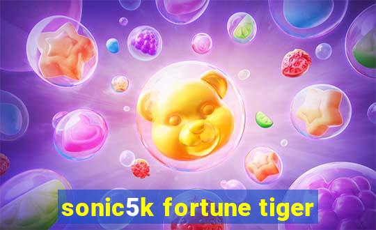 sonic5k fortune tiger